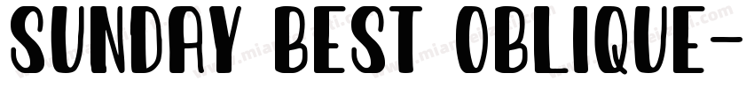 Sunday Best Oblique字体转换